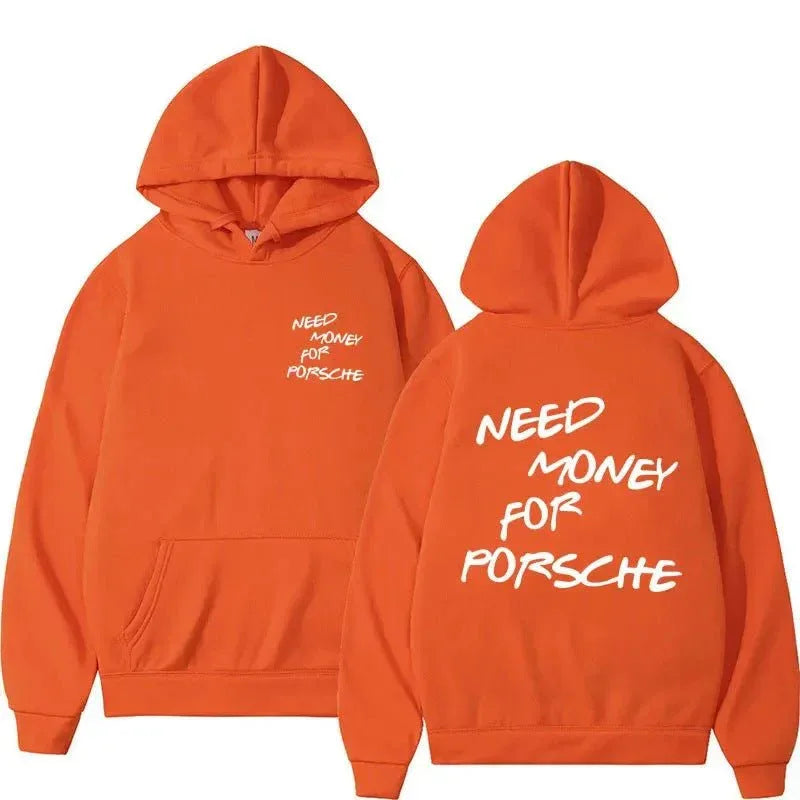 Lustiger Kapuzenpullover mit „Need Money For Porsche“-Schriftzug